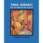 Yma Sumac: The Art Behind the Legend - Paperback