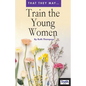 Train the Young Women - Paperback