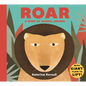 Roar: A Book of Animal Sounds - Hardcover