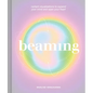 Beaming: Radiant Visualizations to Expand Your Mind and Open Your Heart - Hardcover