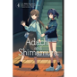 Adachi and Shimamura, Vol. 4 (Manga) - Paperback
