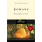 Romans: Becoming New in Christ - Paperback