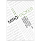 Mindhacker: 60 Tips, Tricks, and Games to Take Your Mind to the Next Level - Paperback