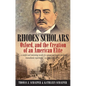 Rhodes Scholars, Oxford, and the Creation of an American Elite - Paperback