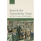 Kant and the Naturalistic Turn of 18th Century Philosophy - Hardcover