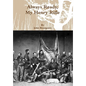 Always Ready, My Henry Rifle - Hardcover