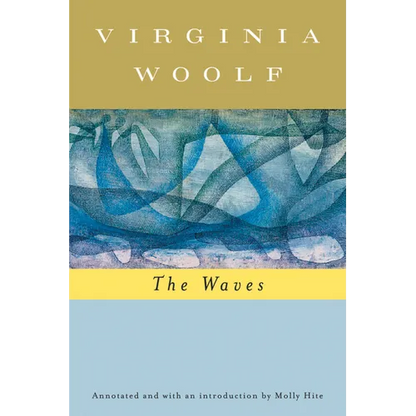 The Waves (Annotated): The Virginia Woolf Library Annotated Edition - Paperback