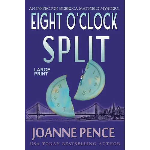 Eight O'Clock Split [Large Print]: An Inspector Rebecca Mayfield Mystery - Paperback