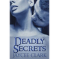 Deadly Secrets - Paperback