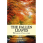 The Fallen Leaves - Paperback