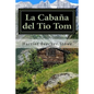 La Cabaña del Tio Tom (Spanish) Edition - Paperback