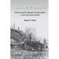 Island Farming: History and Landscape of Agriculture in the San Juan Islands - Paperback