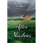 After the Shadows - Library Binding