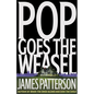 Pop Goes the Weasel - Hardcover