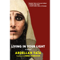 Living in Your Light - Paperback