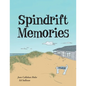 Spindrift Memories - Paperback