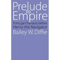 Prelude to Empire: Portugal Overseas Before Henry the Navigator - Paperback