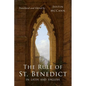 The Rule of St. Benedict in Latin and English - Paperback