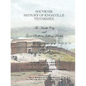 Souvenir History of Knoxville Tennessee - 1907 - Paperback