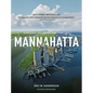 Mannahatta: A Natural History of New York City - Paperback