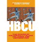 Hbcu: The Power of Historically Black Colleges and Universities - Hardcover