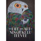 The Life and Art of Ningiukulu Teevee: English Edition - Hardcover