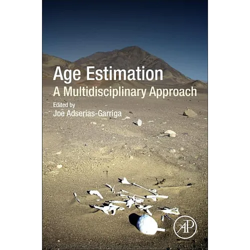 Age Estimation: A Multidisciplinary Approach - Paperback