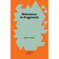 Grievance: In Fragments - Paperback