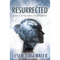 Resurrected: Book 2 in The Brain Storm Series - Paperback