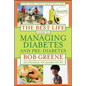 The Best Life Guide to Managing Diabetes and Pre-Diabetes - Paperback