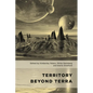 Territory Beyond Terra - Paperback