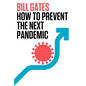 How to Prevent the Next Pandemic - Hardcover