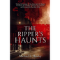 The Ripper's Haunts - Paperback