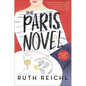 The Paris Novel - Hardcover