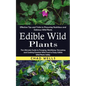 Edible Wild Plants: Effective Tips and Tricks to Procuring Nutritious and Delicious Wild Plants (The Ultimate Guide to Foraging, Identifying, Harvesti - Paperback