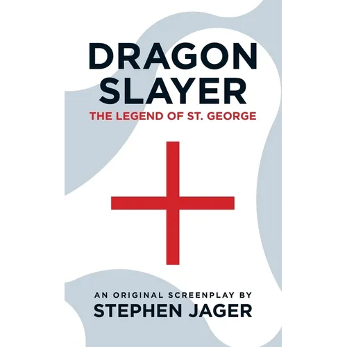 Dragon Slayer: The Legend of St. George - Paperback