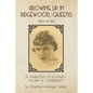 Growing Up In Ridgewood, Queens, 1920 to 1932: A Narrative of a Family, An Era, A Community - Paperback