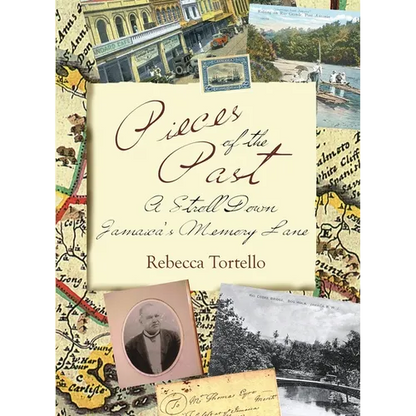 Pieces of the Past: A Stroll Down Jamaica's Memory Lane - Paperback