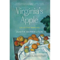 Virginia's Apple: Collected Memoirs - Paperback