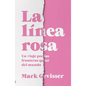 Linea Rosa, La - Paperback
