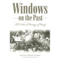 Windows on the Past: The Cultural Heritage of Vardy, Hancock County Tennessee - Paperback