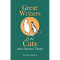 Great Writers and the Cats Who Owned Them - Hardcover