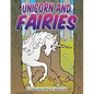 Unicorn and Fairies Coloring Pages: Kids Colouring Books - Paperback