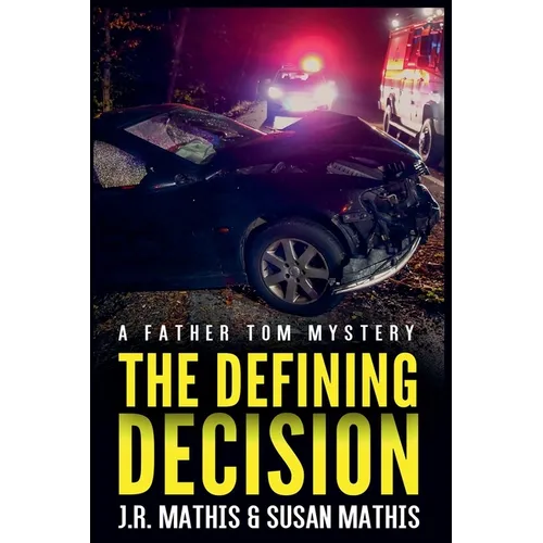 The Defining Decision - Paperback