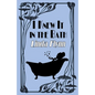 I Knew It in the Bath - Paperback