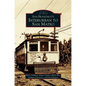 San Francisco's Interurban to San Mateo - Hardcover