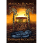 Magical Healing: A Health Survival Guide for Occultists, Pagans, Healers and Tarot readers - Hardcover