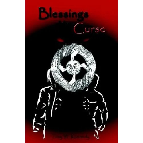 Blessings of the Curse - Hardcover