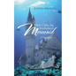 How I Met an Enchanted Mermaid: A True Story - Paperback
