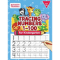 Tracing Numbers 1-100 For Kindergarten: Number Practice Workbook To Learn The Numbers From 0 To 100 For Preschoolers & Kindergarten Kids Ages 3-5! - Hardcover